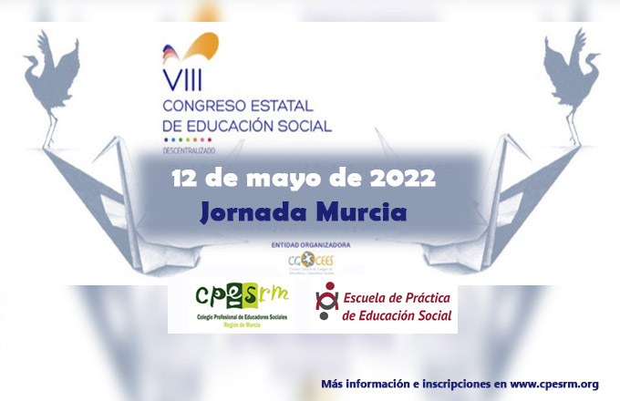 Jornada Murcia - VIII Congreso Estatal de Educación Social